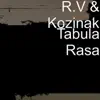 Rv & Kozinak - Tabula Rasa - Single